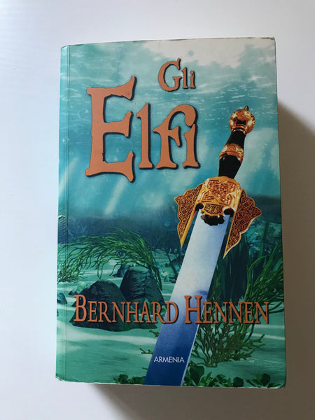 Bernhard Hennen - Gli Elfi