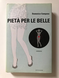 Domenico Campana - Pietà per le belle