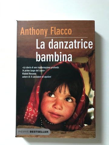 Anthony Flacco - La danzatrice bambina
