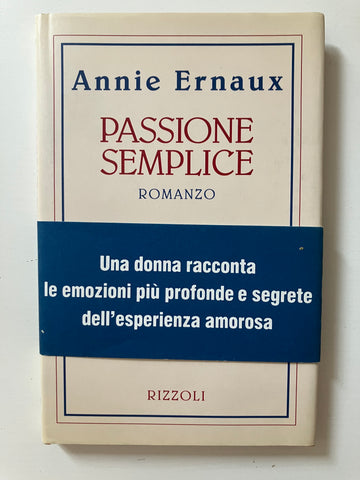 Annie Ernaux - Passione semplice