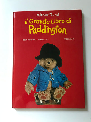 Michael Bond - Il grande libro di Paddington